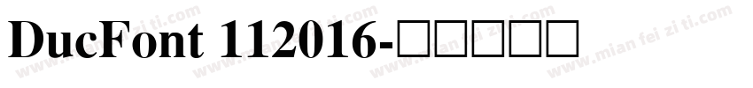 DucFont 112016字体转换